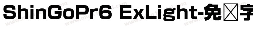 ShinGoPr6 ExLight字体转换
